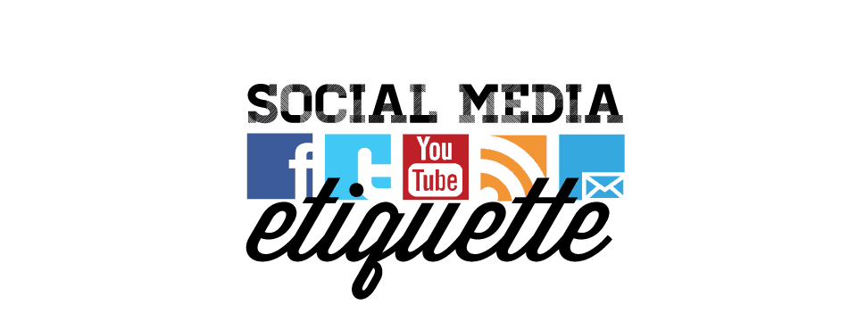 social media etiquette