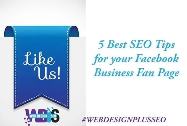 5 Best SEO Tips for your Facebook Business Fan Page 2